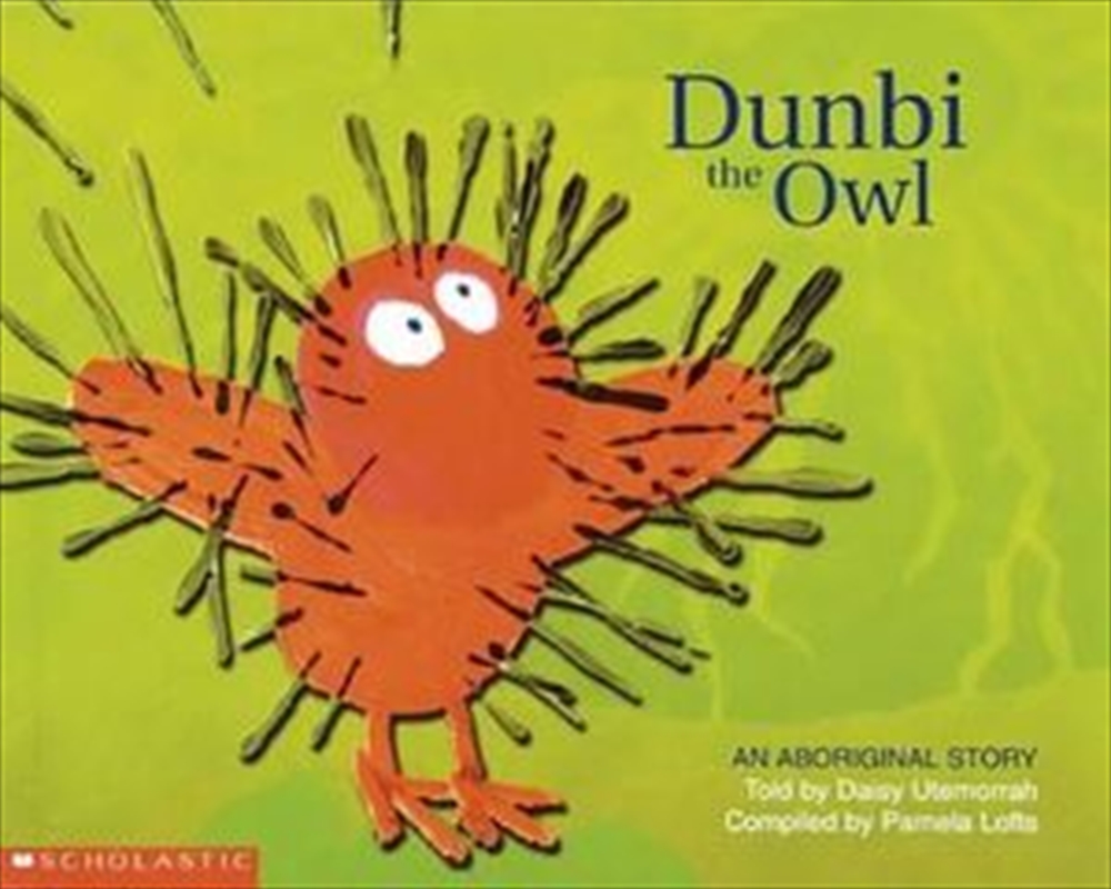 Aboriginal Story: Dunbi the Owl/Product Detail/Australian Fiction Books