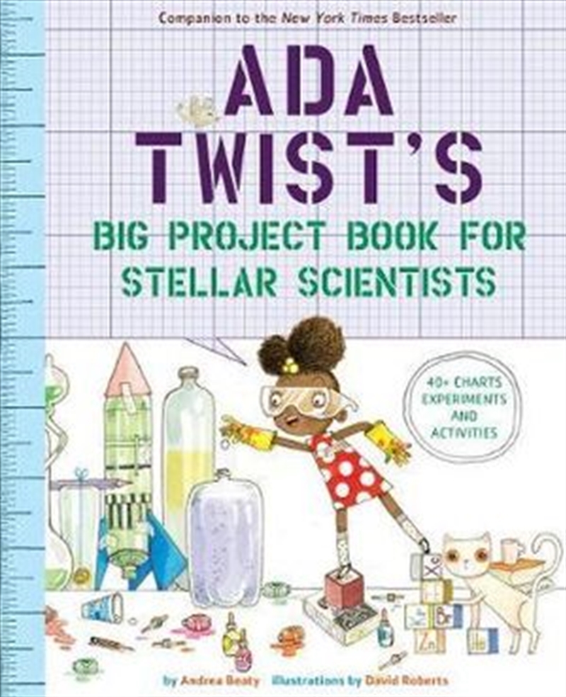 Ada Twist's Big Project Book for Stellar Scientists 40+ Charts, Experiments & Activities/Product Detail/Science