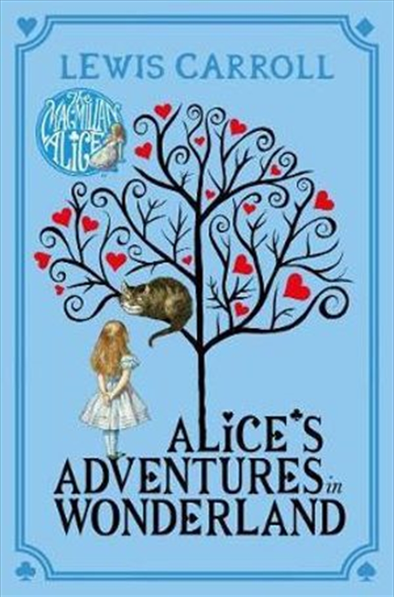 Alice's Adventures in Wonderland (The Macmillan Alice) | Paperback Book