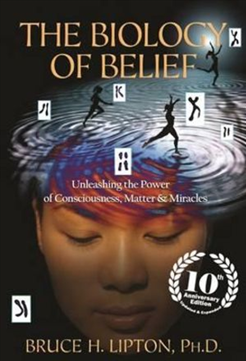 Biology of Belief: 10th Anniversary Edition/Product Detail/Reading