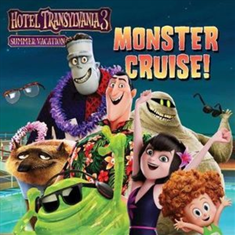 Monster Cruise! Hotel Transylvania 3: Summer Vacation/Product Detail/Childrens Fiction Books
