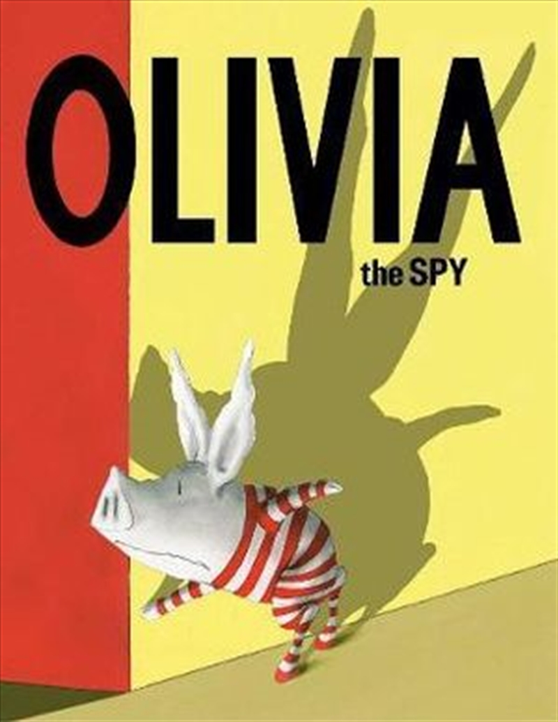 Olivia the Spy/Product Detail/Early Childhood Fiction Books