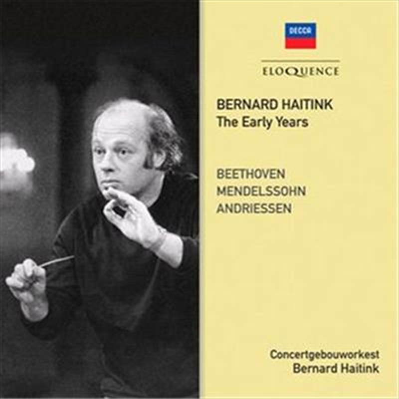 Bernard Haitink - The Early Years/Product Detail/Classical