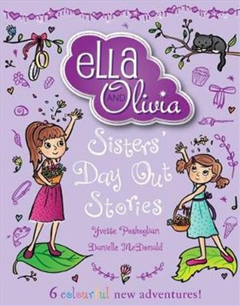 Ella and Olivia Treasury #2: Sisters' Day Out Stories/Product Detail/Childrens Fiction Books
