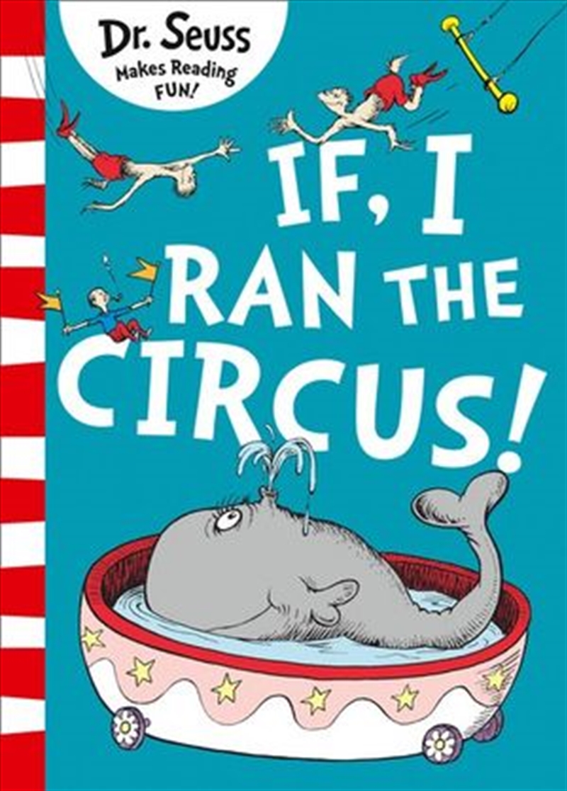 Buy If I Ran The Circus by Dr Seuss, Books Sanity