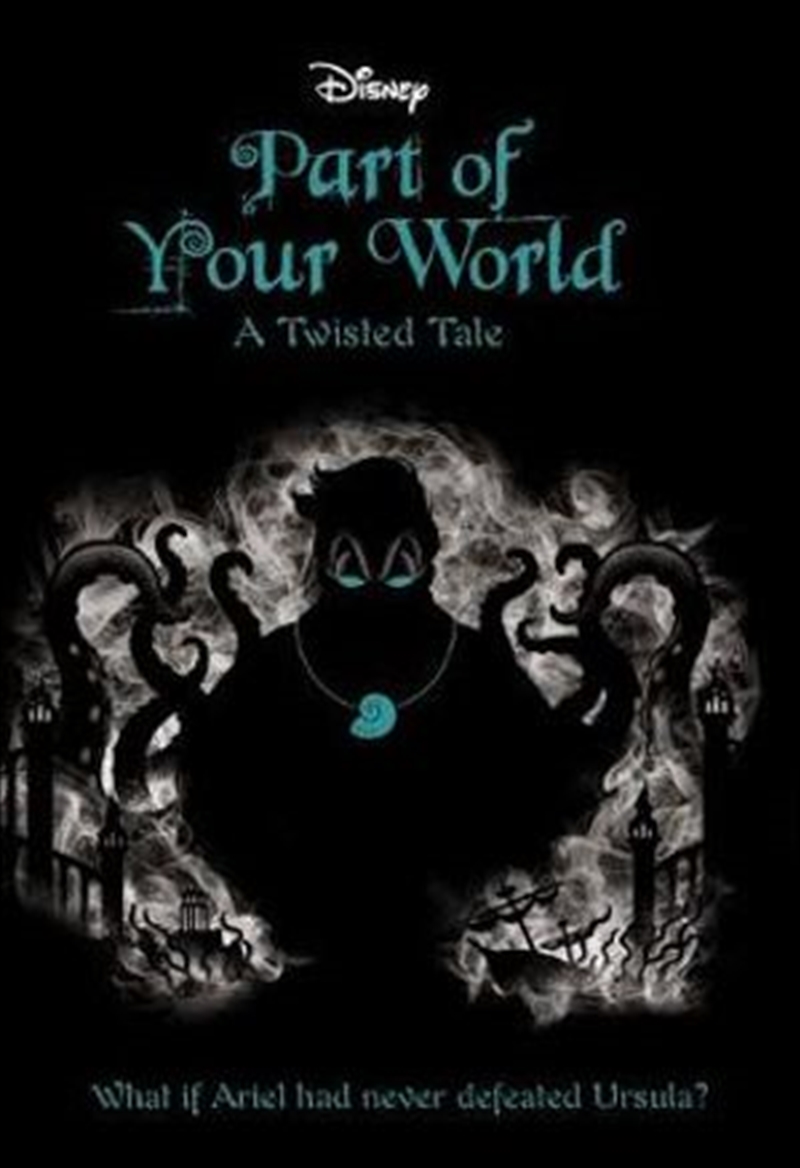 Disney A Twisted Tale: Part of Your World/Product Detail/Fantasy Fiction