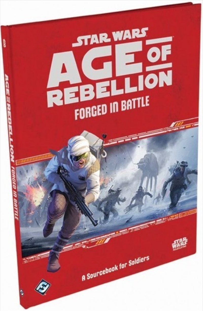 Star Wars Age of Rebellion RPG Forged in Battle: A Sourcebook for Soldiers/Product Detail/RPG Games