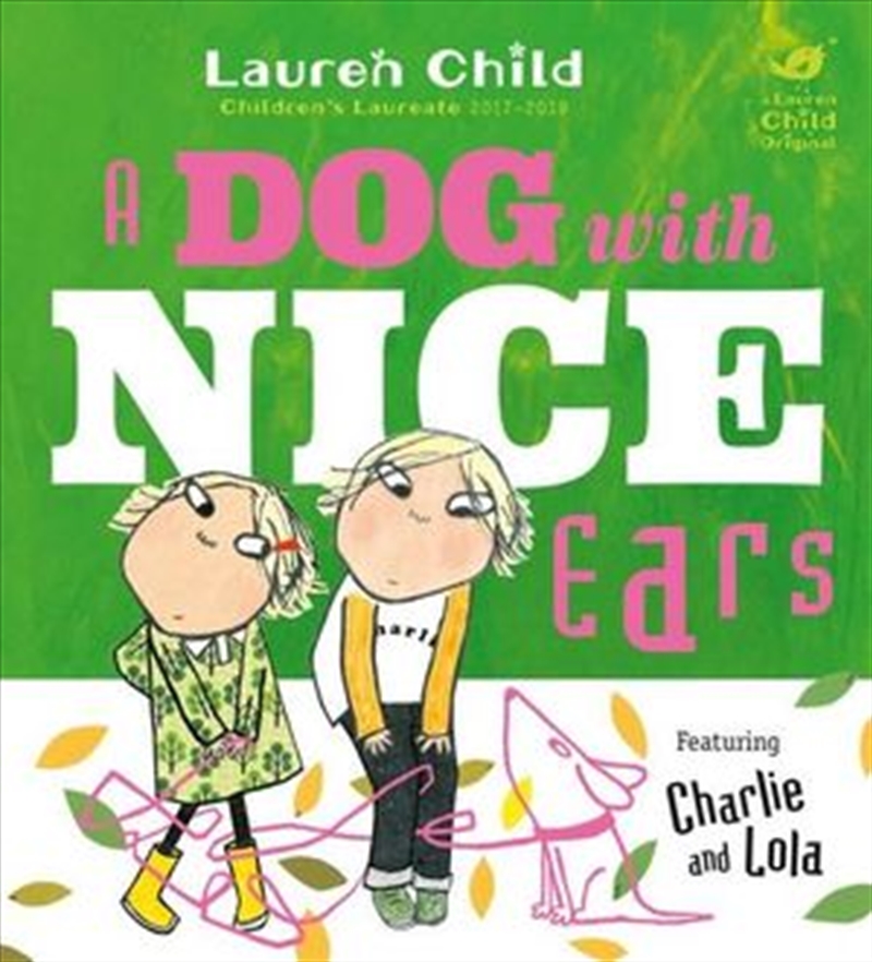 Charlie and Lola: A Dog With Nice Ears/Product Detail/Children