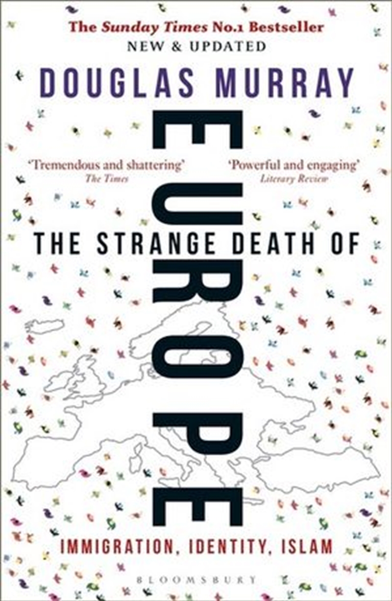 The Strange Death of Europe Immigration, Identity, Islam/Product Detail/Reading