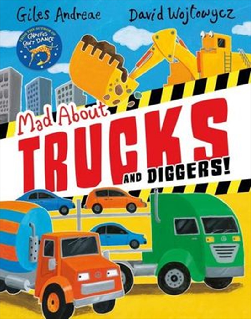 Mad About Trucks and Diggers!/Product Detail/Children