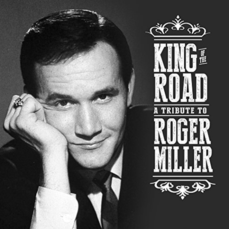 King Of The Road - Tribute To Roger Miller/Product Detail/Compilation