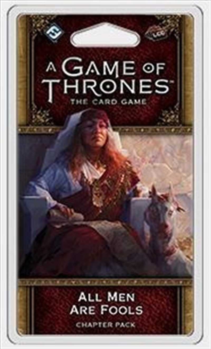 A Game of Thrones LCG: Men are Fools Chapter Pack/Product Detail/Card Games