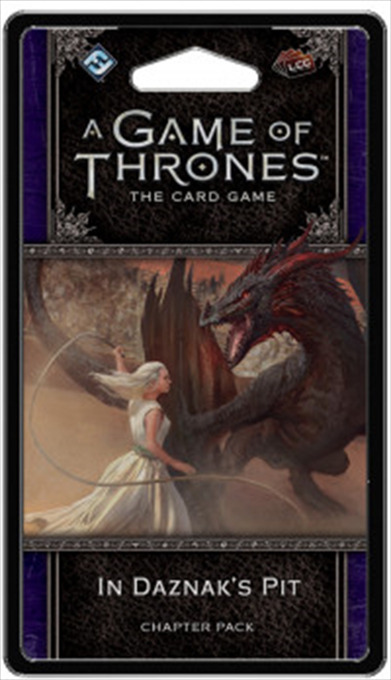 A Game of Thrones LCG - In Daznaks Pit Chapter Pack/Product Detail/Literature & Plays