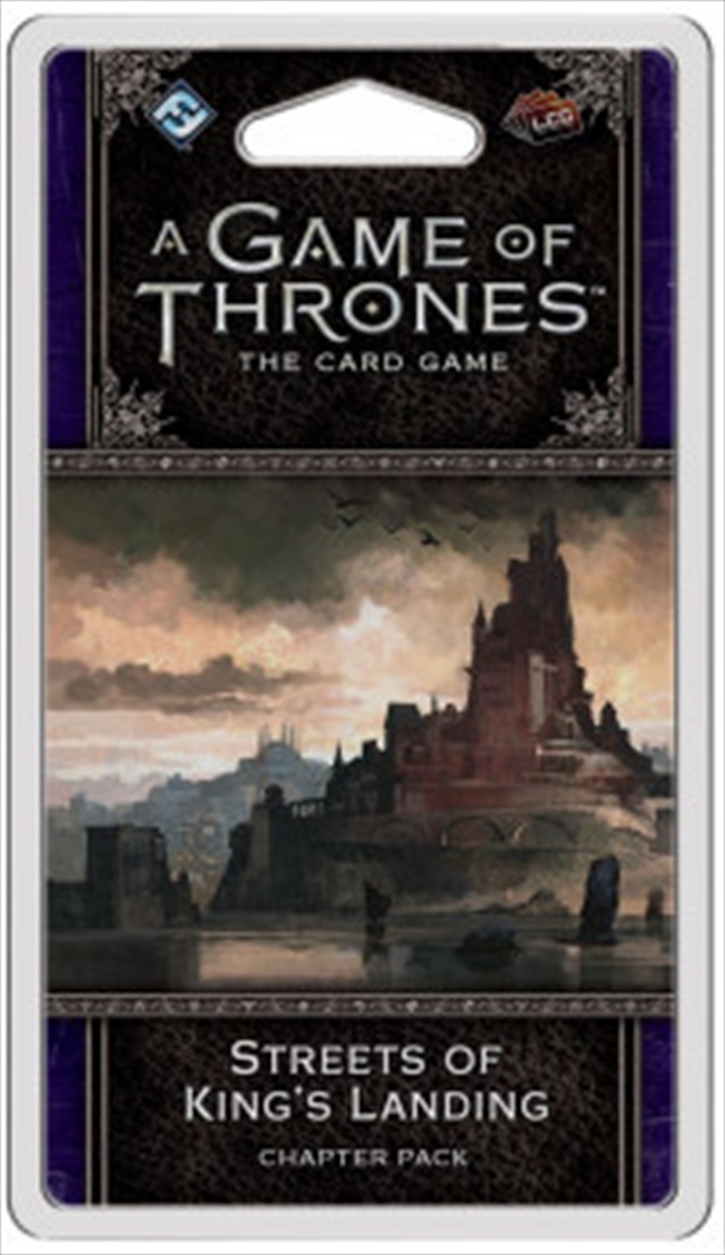 A Game of Thrones LCG - Streets of King's Landing Chapter Pack/Product Detail/Card Games