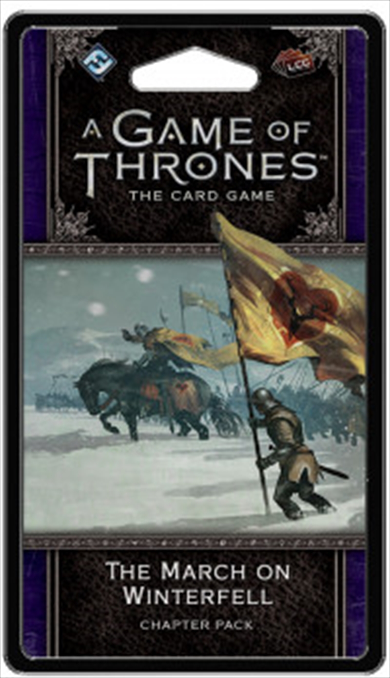 A Game of Thrones LCG The March on Winterfell Chapter Pack/Product Detail/Card Games