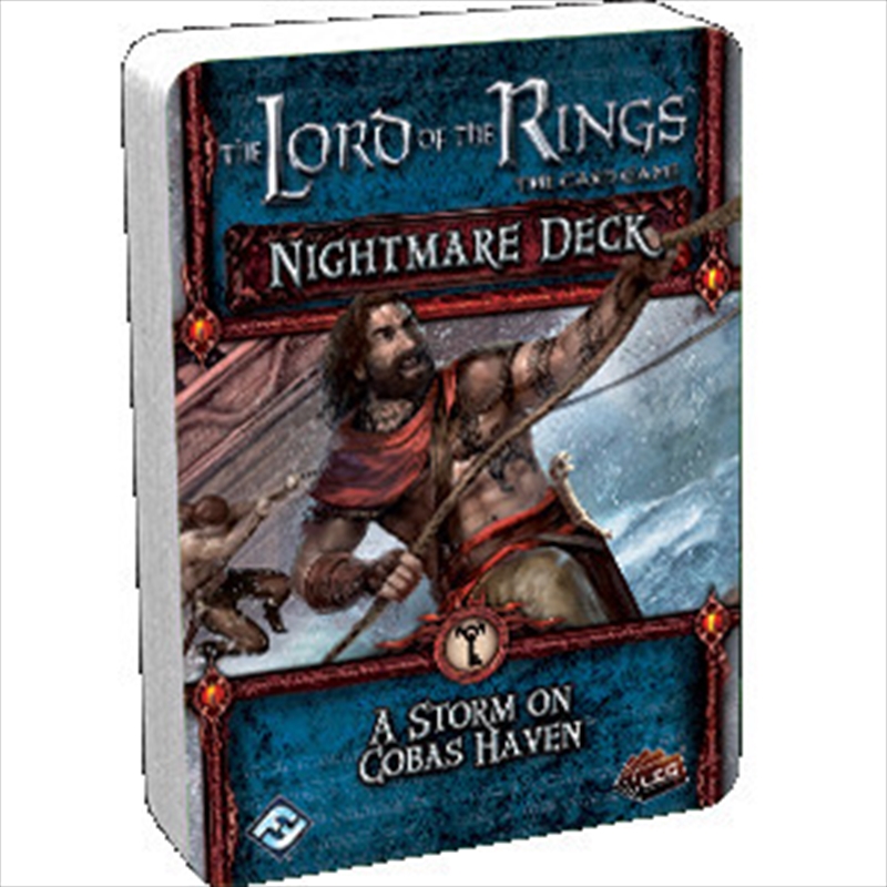 Lord of the Rings LCG - A Storm on Cobas Haven Nightmare Deck/Product Detail/Card Games