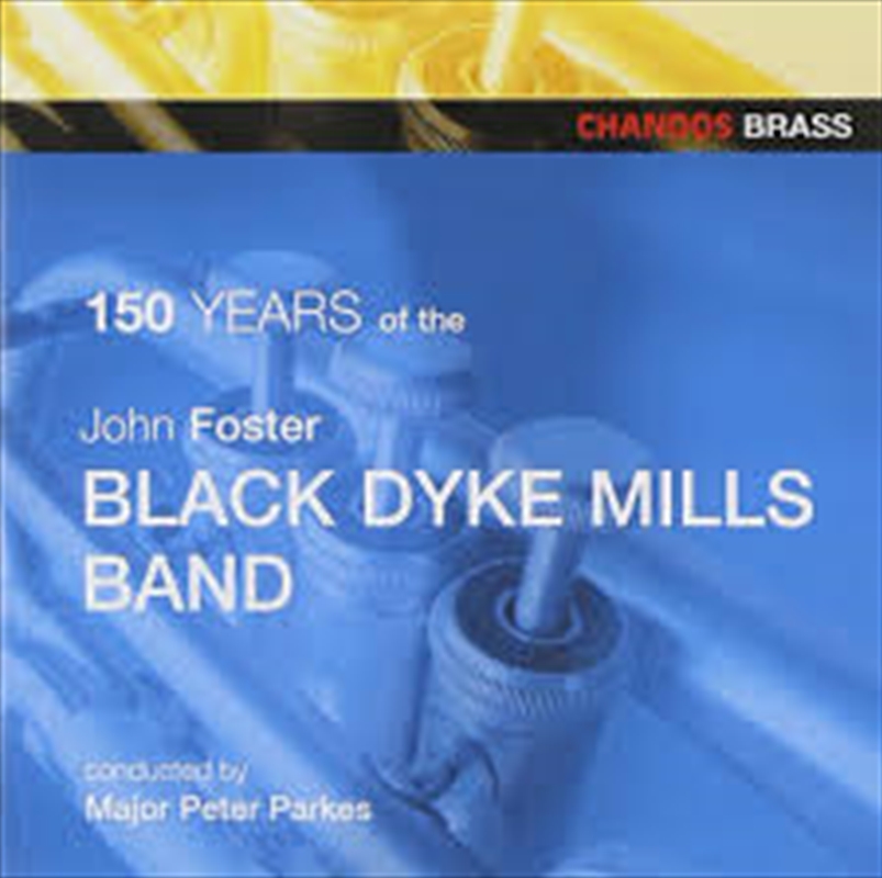 150 Years of Black Dyke Mills Band/Product Detail/Music CD Albums & Vinyl Records