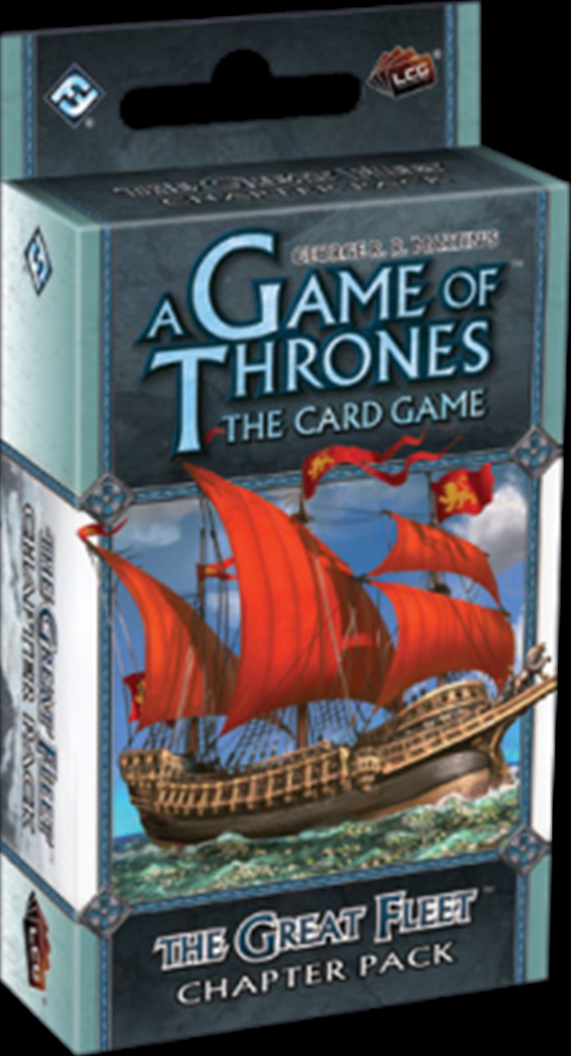 Game of Thrones - LCG The Great Fleet Chapter Pack Expansion/Product Detail/Card Games