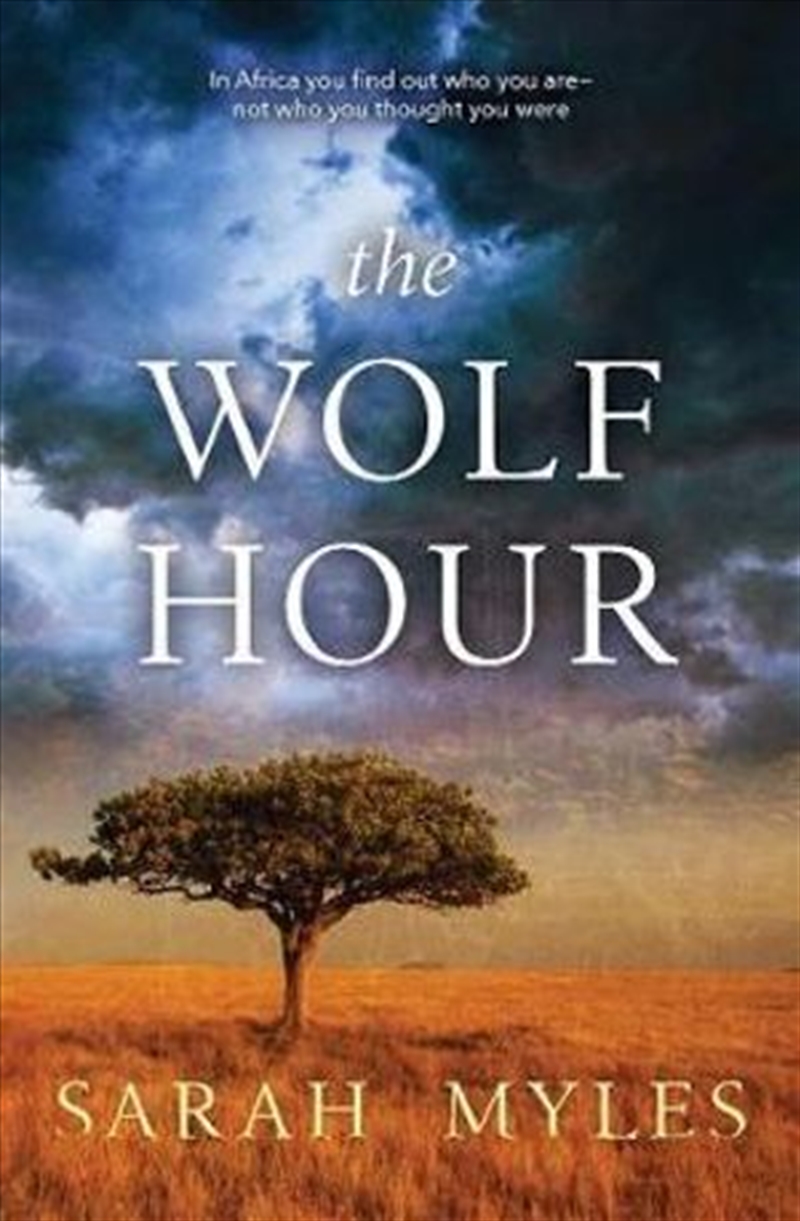 Wolf Hour - A Novel Of Africa/Product Detail/Reading