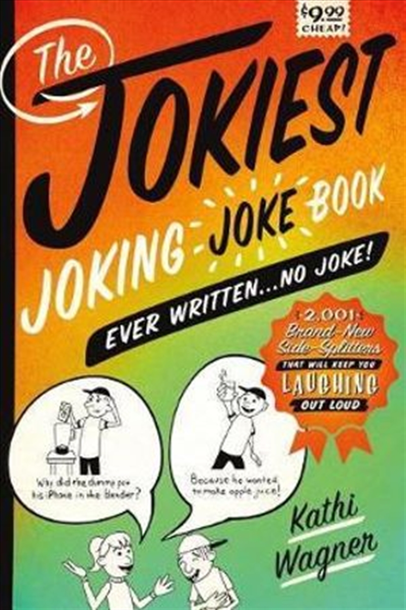 The Jokiest Joking Joke Book Ever Written - No Joke!/Product Detail/Children