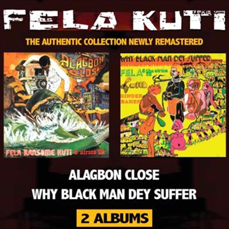 Alagbon Close / Why Black Man Dey Suffer | CD