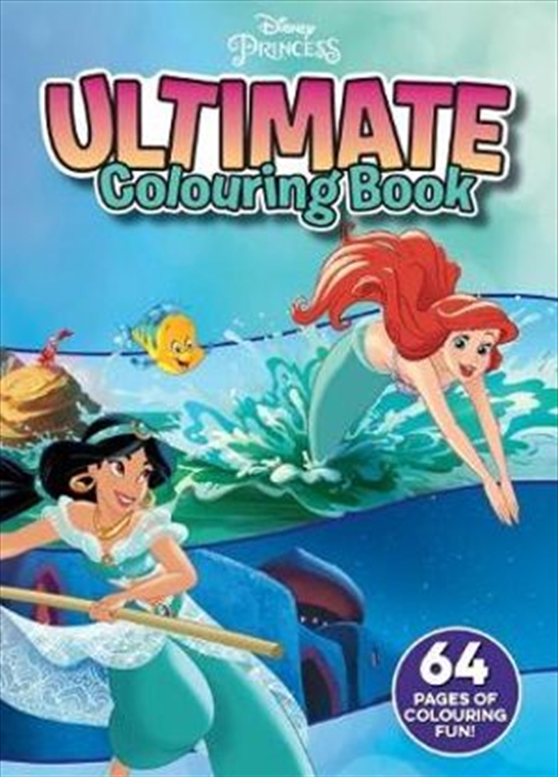 Ultimate Colouring Disney Princess/Product Detail/General Fiction Books