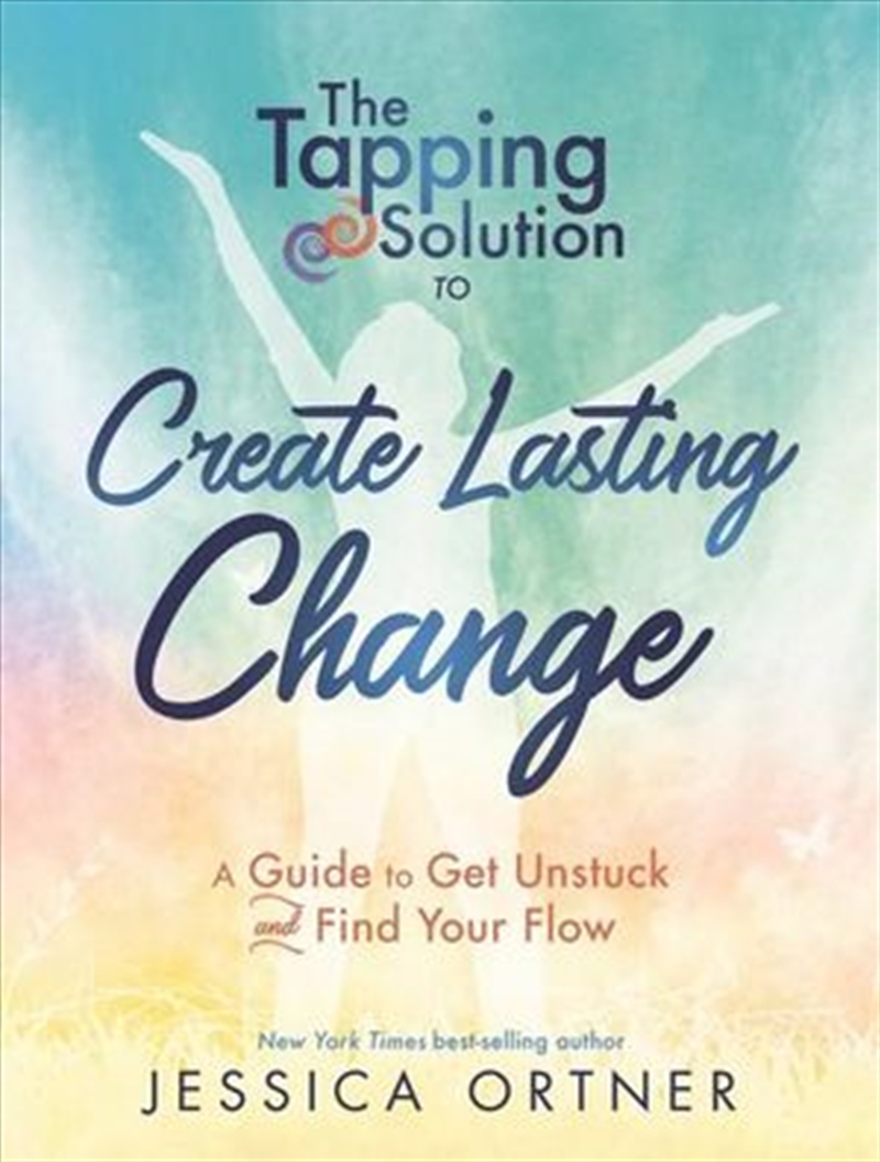 The Tapping Solution To Create Lasting Change/Product Detail/Reading