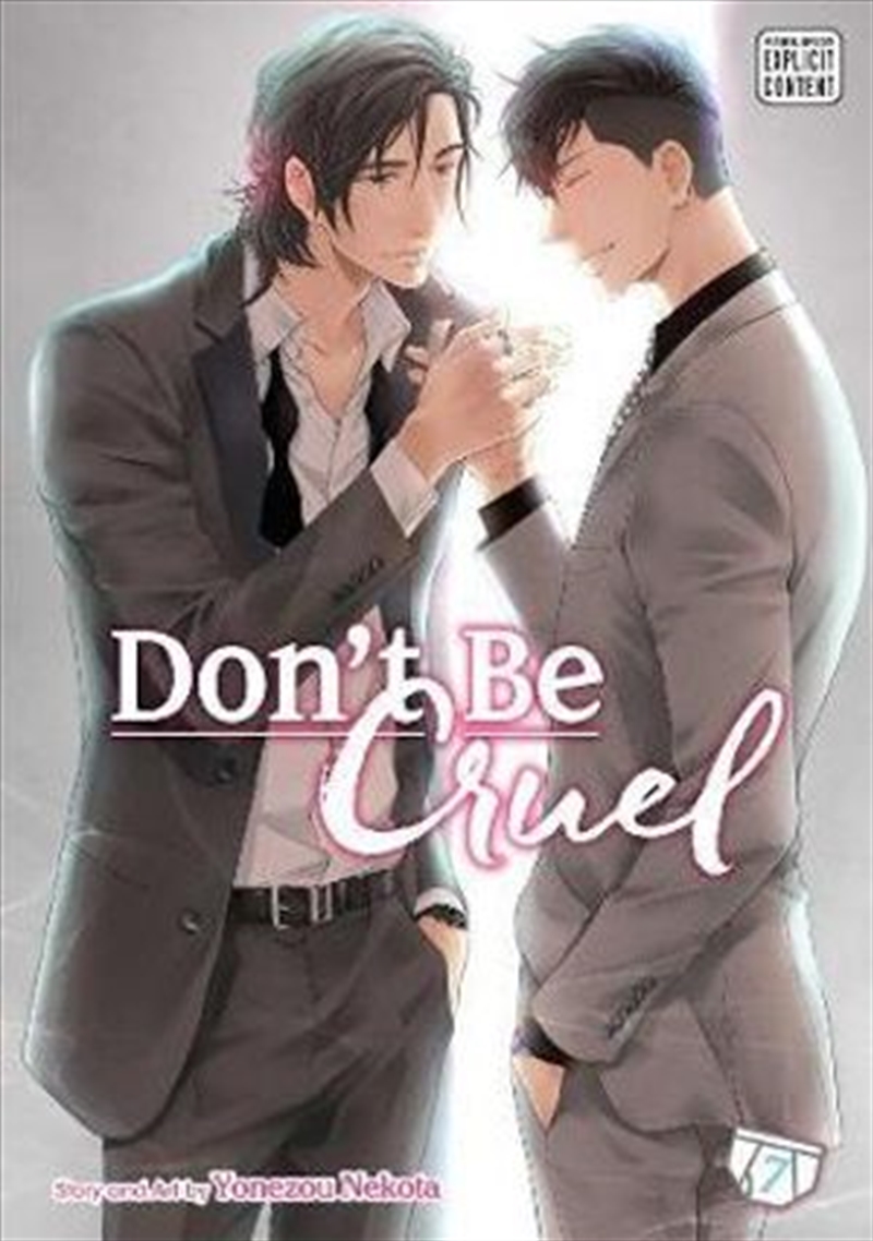 Don't Be Cruel, Vol. 7/Product Detail/Manga