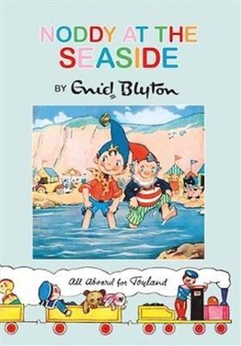 Noddy at the Seaside: Noddy Classic Storybook/Product Detail/Children