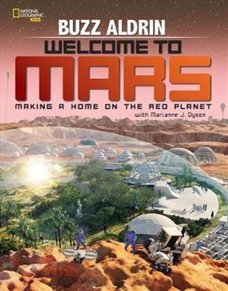 Welcome to Mars Making a Home on the Red Planet/Product Detail/Childrens