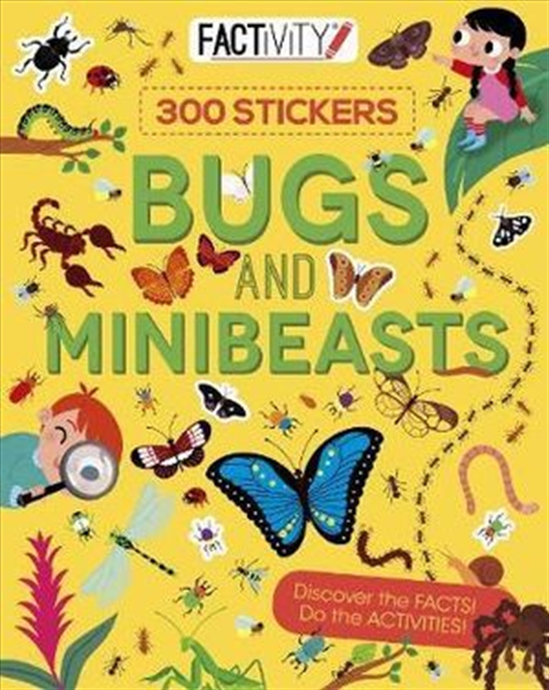 Factivity Bugs and Minibeasts Discover the Facts! Do the Activities!/Product Detail/Kids Activity Books