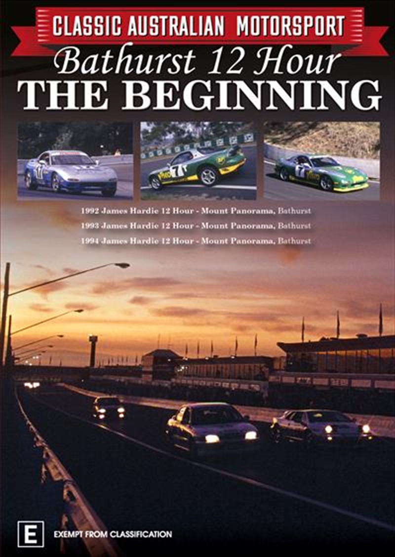 Classic Australian Motorsport - 1992/3/4 Bathurst 12 Hour - The Beginning - Vol 4 | DVD