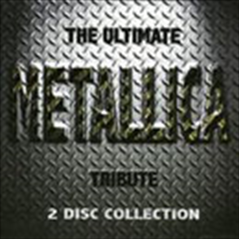 Ultimate Metallica Tribute/Product Detail/Compilation