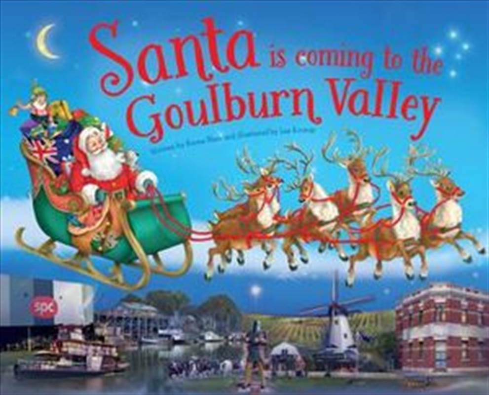 Santa is Coming to the Goulburn Valley/Product Detail/Children