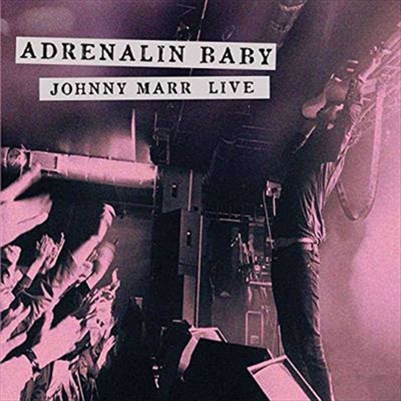Adrenalin Baby - Johnny Marr Live [Pink Coloured Vinyl]/Product Detail/Rock/Pop