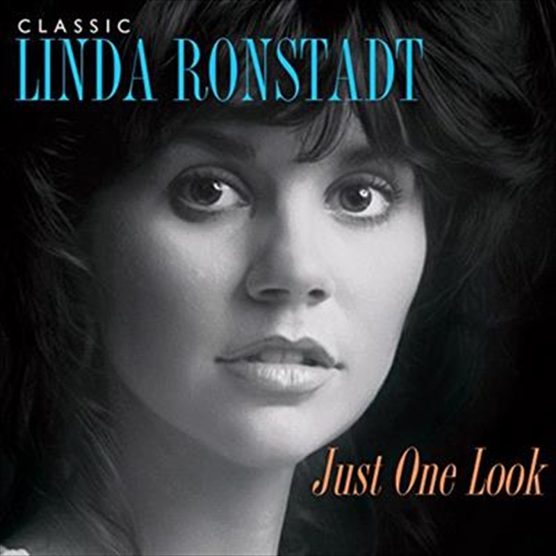 Classic Linda Ronstadt- Just One Look/Product Detail/Easy Listening