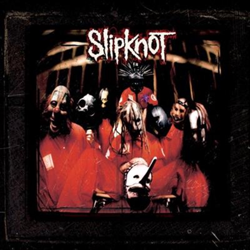 Slipknot (10th Anniversary CD/DVD Special Edition)/Product Detail/Metal