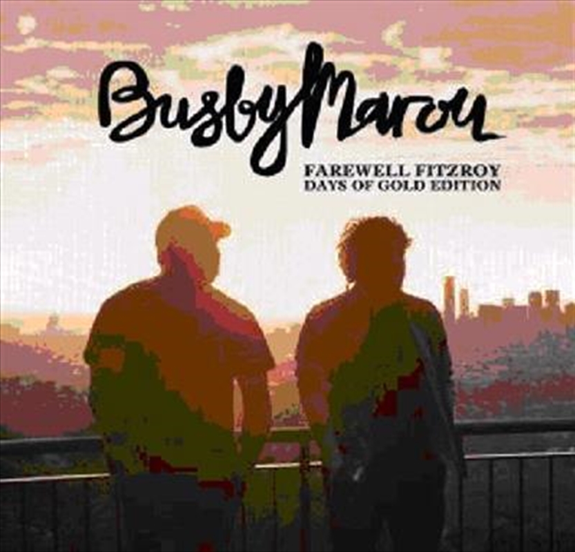 Farewell Fitzroy- Days Of Gold Edition/Product Detail/Pop