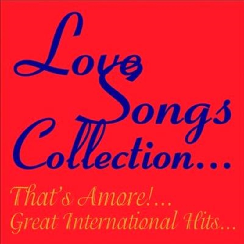 Love Songs: The Collection/Product Detail/Compilation