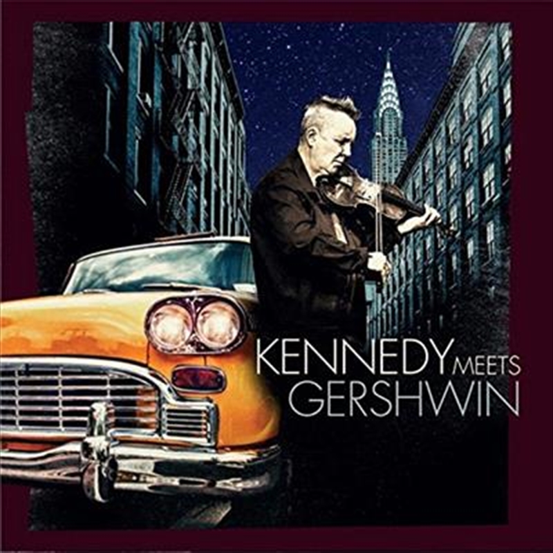 Kennedy Meets Gershwin/Product Detail/Classical