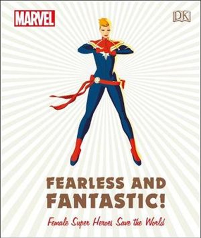Marvel: Fearless and Fantastic Female Super Heroes Save the World/Product Detail/Childrens