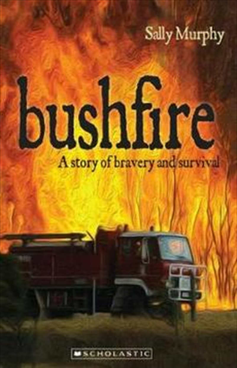 My Australian Story: Bushfire/Product Detail/Historical Fiction
