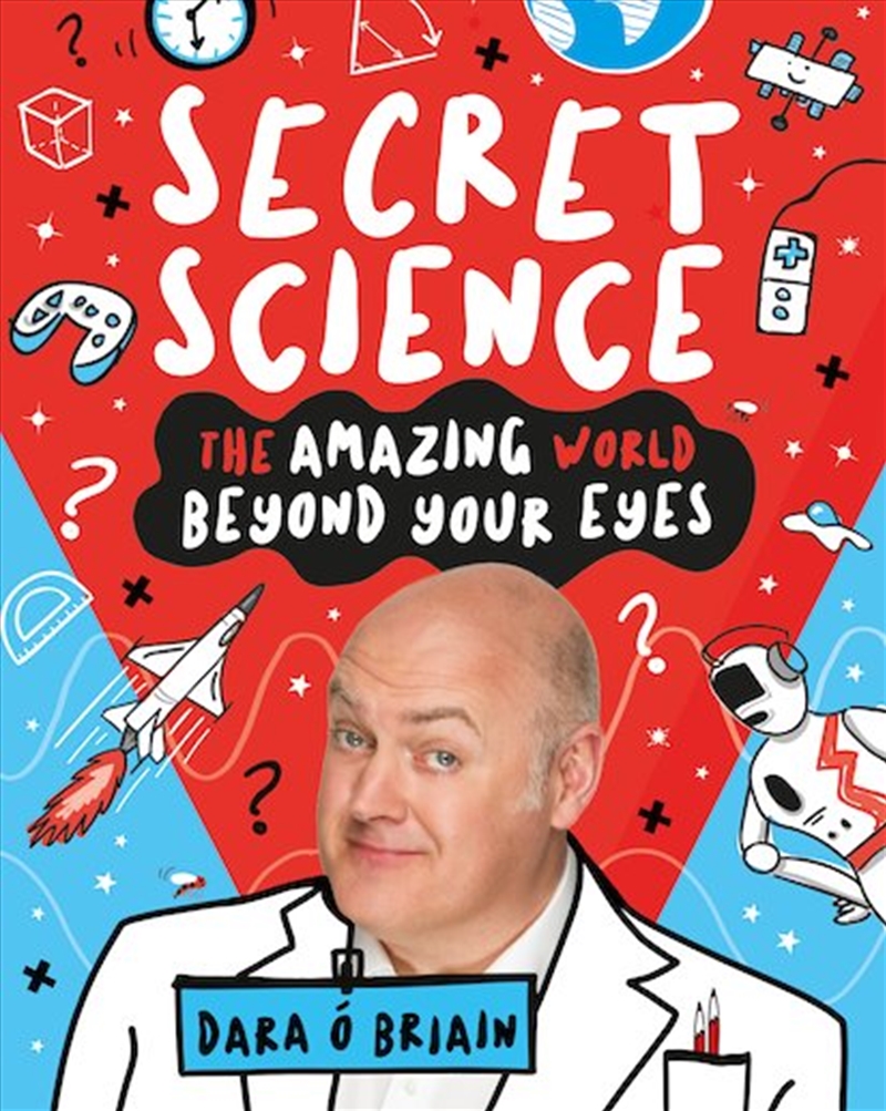 Secret Science: The Amazing World Beyond Your Eyes/Product Detail/Reading