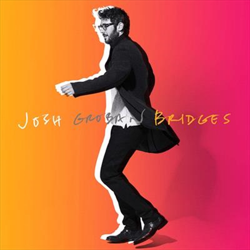 Buy Josh Groban Bridges (Deluxe Edition) CD | Sanity Online