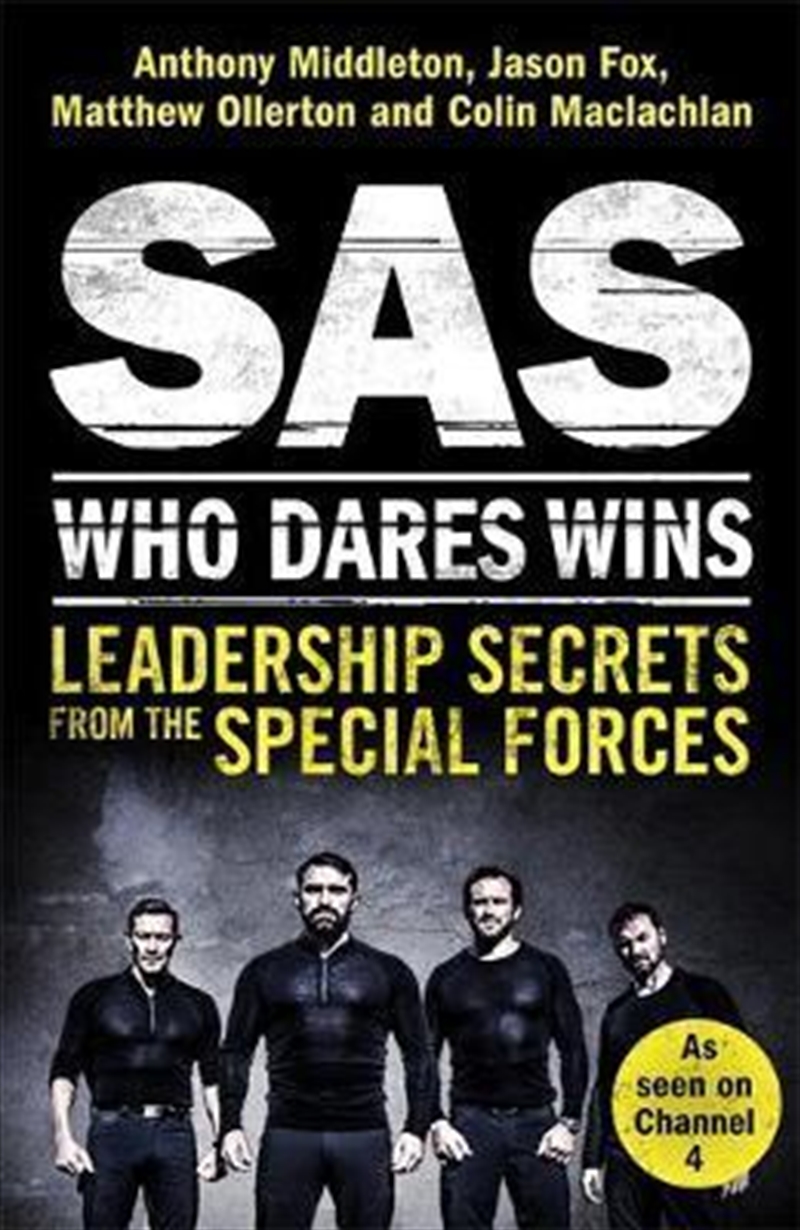 SAS: Who Dares Wins : Leadership Secrets from the Special Forces/Product Detail/History
