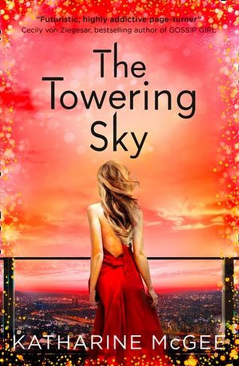 The Towering Sky (The Thousandth Floor Book 3)/Product Detail/Childrens Fiction Books