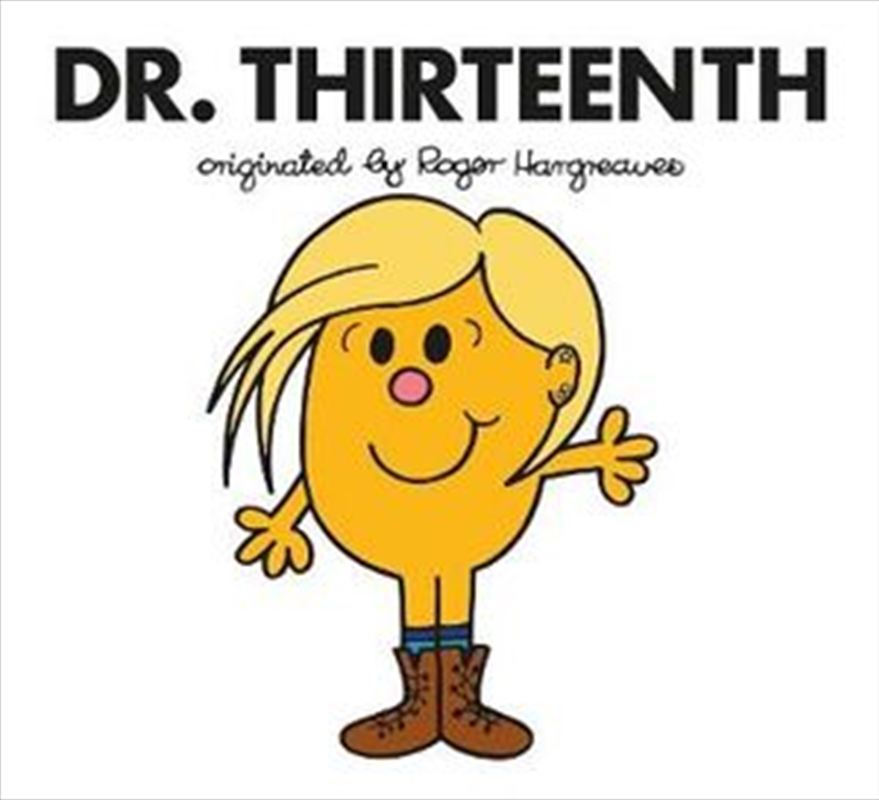 Doctor Who: Dr. Thirteenth (Roger Hargreaves) | Paperback Book