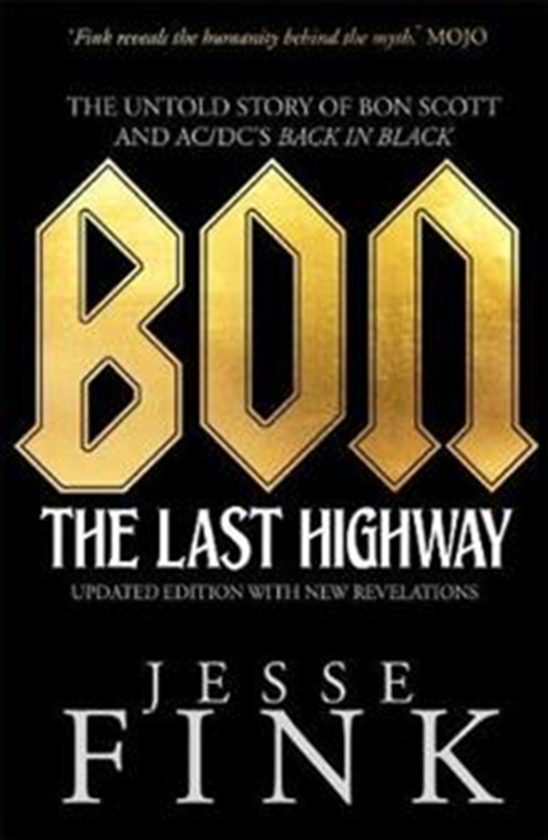 Bon: The Last Highway/Product Detail/Arts & Entertainment Biographies
