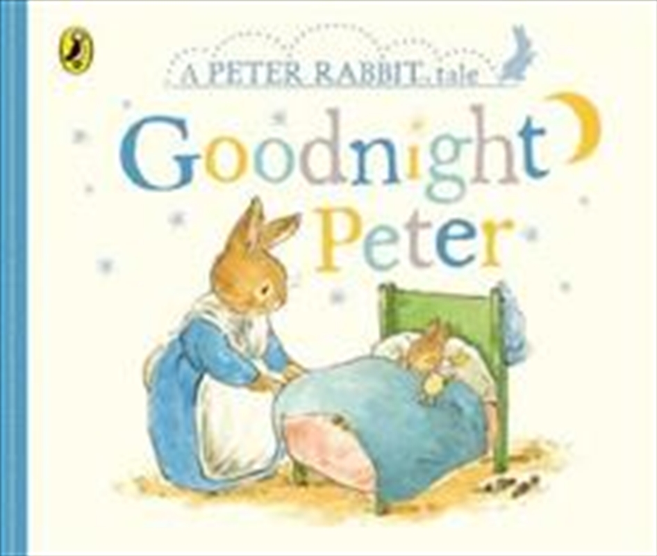 Peter Rabbit Tales - Goodnight Peter/Product Detail/Early Childhood Fiction Books