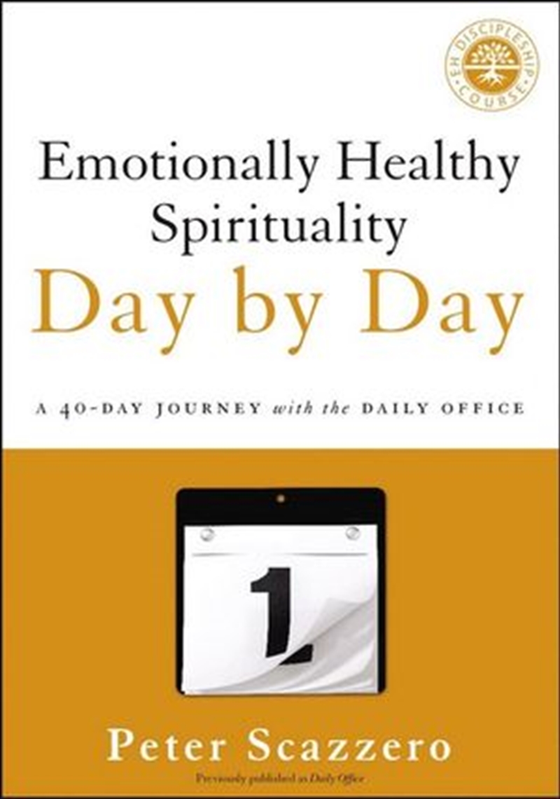 Emotionally Healthy Spirituality Day by Day: A 40-Day Journey with the Daily Office/Product Detail/Religion & Beliefs